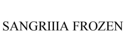 SANGRIIIA FROZEN trademark