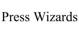 PRESS WIZARDS trademark