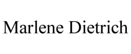 MARLENE DIETRICH trademark