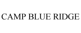 CAMP BLUE RIDGE trademark