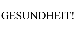 GESUNDHEIT! trademark