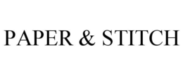 PAPER & STITCH trademark
