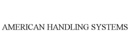 AMERICAN HANDLING SYSTEMS trademark