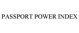 PASSPORT POWER INDEX trademark