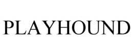 PLAYHOUND trademark