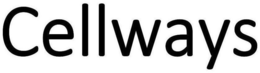 CELLWAYS trademark