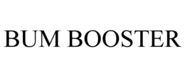BUM BOOSTER trademark