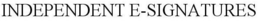 INDEPENDENT E-SIGNATURES trademark