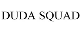 DUDA SQUAD trademark