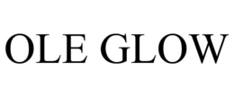 OLE GLOW trademark