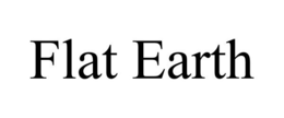 FLAT EARTH trademark
