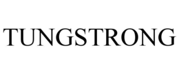 TUNGSTRONG trademark