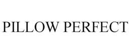 PILLOW PERFECT trademark