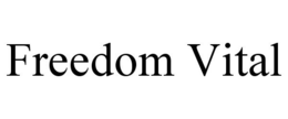 FREEDOM VITAL trademark