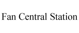 FAN CENTRAL STATION trademark