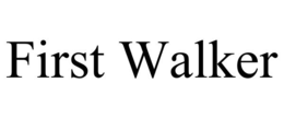 FIRST WALKER trademark