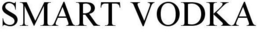 SMART VODKA trademark