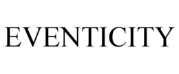 EVENTICITY trademark