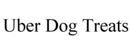 UBER DOG TREATS trademark