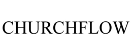 CHURCHFLOW trademark