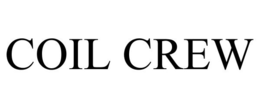 COIL CREW trademark
