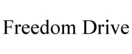 FREEDOM DRIVE trademark