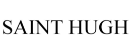 SAINT HUGH trademark