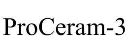 PROCERAM-3 trademark