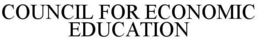 COUNCIL FOR ECONOMIC EDUCATION trademark