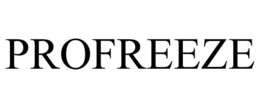 PROFREEZE trademark