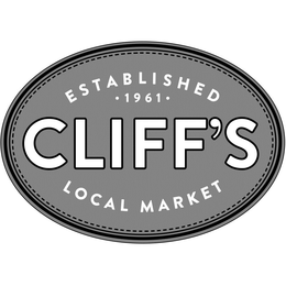 ESTABLISHED ·1961· CLIFF'S LOCAL MARKET trademark