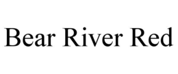 BEAR RIVER RED trademark