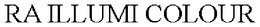 RA ILLUMI COLOUR trademark
