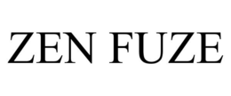 ZEN FUZE trademark