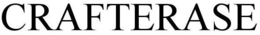CRAFTERASE trademark