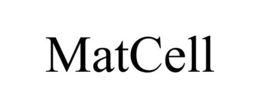 MATCELL trademark