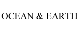 OCEAN & EARTH trademark