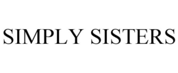 SIMPLY SISTERS trademark