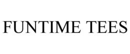 FUNTIME TEES trademark