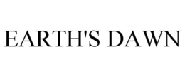 EARTH'S DAWN trademark