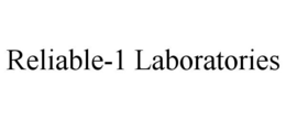 RELIABLE-1 LABORATORIES trademark