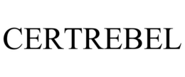 CERTREBEL trademark