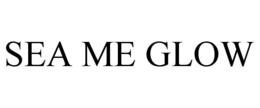 SEA ME GLOW trademark