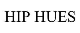 HIP HUES trademark