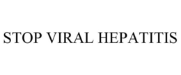 STOP VIRAL HEPATITIS trademark