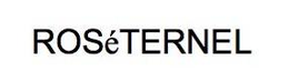 ROSÉTERNEL trademark
