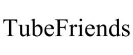 TUBEFRIENDS trademark
