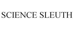 SCIENCE SLEUTH trademark