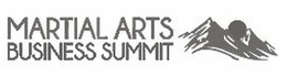 MARTIAL ARTS BUSINESS SUMMIT trademark
