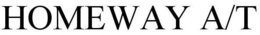 HOMEWAY A/T trademark